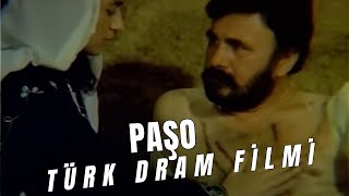 PAŞO - TÜRK DRAM FİLMİ (Tek Parça Türk Dram Filmi)