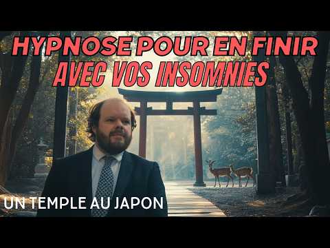 Hypnose pour dormir et EN FINIR AVEC LES INSOMNIES [⛩️ Un temple au Japon]