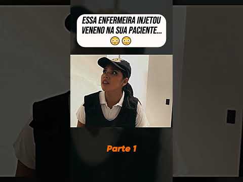 ESSA ENFERMEIRA INJETOU VENENO EM SUA PACIENTE #filmes