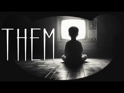 Videospiele verderben die Jungend? Ne, aber Dämonen! - Them (Alle Enden)