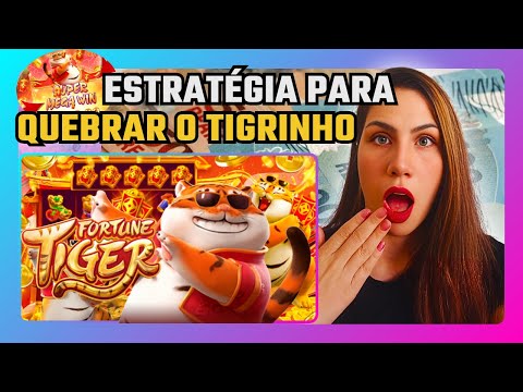 FORTUNE TIGER ESTRATEGIA 💰 COMO FORRAR NO TIGRINHO 💥 PLATAFORMA NOVA  JOGO DO TIGRE💰