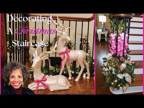 Decorating The  Staircase For Christmas /Creating Christmas Vignettes on the Stairs Your Way