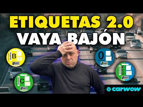VAN A CAMBIAR LAS ETIQUETAS DE LA DGT y LA VAN A LIAR TODAVÍA MÁS - ESTO VIENE en 2026