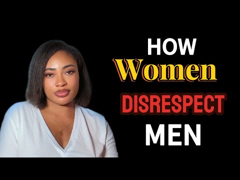 Do Not Allow Her “DISRESPECT” You