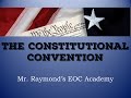 Exploring the Constitutional Convention and Its Impact