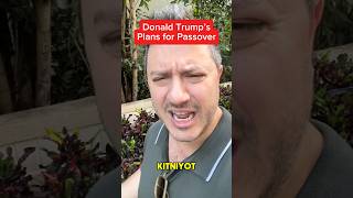 Trumps Plans for Passover #shorts #donaldtrump #passover #comedy #impression #parody