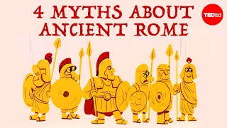 How much do you really know about Ancient Rome? - Stephanie Honchell Smith
