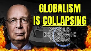 The Globalist Economic World Order Is COLLAPSING
