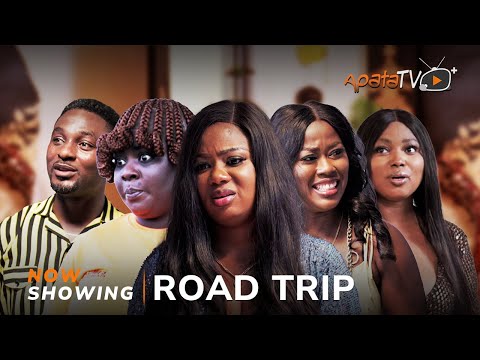 Road Trip Yoruba Movie 2024 Drama Bakare Zainab, Seilat Adeyemo,Tosin Olaniyan, Luma, Niyi Johnson