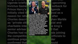 King Charles Helps Reverse Uganda’s Withdrawal From Prince Harry’s Invictus Games #shorts