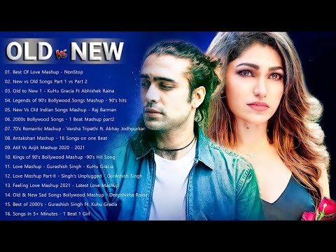 Old Vs New Bollywood Mashup Songs 2024 💖 90's Hindi Love Mashup Latest Indian Songs