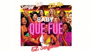 Swizy-BB, Lil Ap & El Sergento - Baby Que Fue (Son inédit)