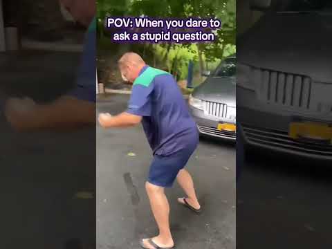POV: When you dare to ask a stupid question.... you'll get stupid answers 🙄 🤪 ##funnyshorts