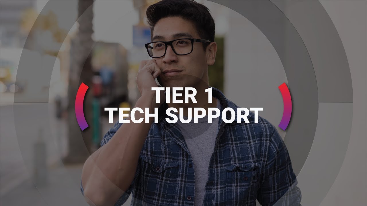 Tier One Tech Support
