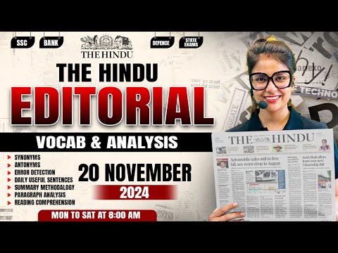 The Hindu Editorial | 20 November 2024 | The Hindu Analysis and Vocabulary by Barkha Agrawal