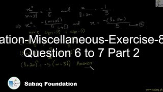 Elimination-Miscellaneous-Exercise-8-From Question 6 to 7 Part 2