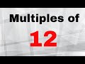 Understanding Multiples of 12