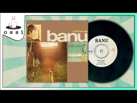 Banu Kırbağ  - Eski Sevgili / Yok ki (45'lik Plak)