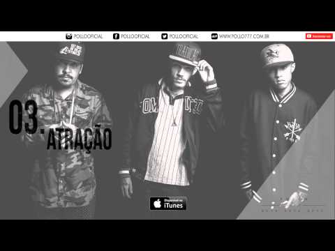 Pollo - Atração