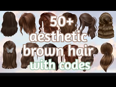 Roblox Hair Codes For Girls 07 2021 - brown hair cute aesthetic brown hair roblox girl avatar
