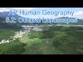 Cultural Landscapes and Human Influence