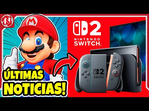 ÚLTIMAS NOTICIAS de SWITCH 2 (Posible Precio, Nuevo Juego, hora del Direct y más)