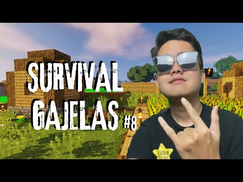 SURVIVAL GAJELAS Part 8 #minecraft