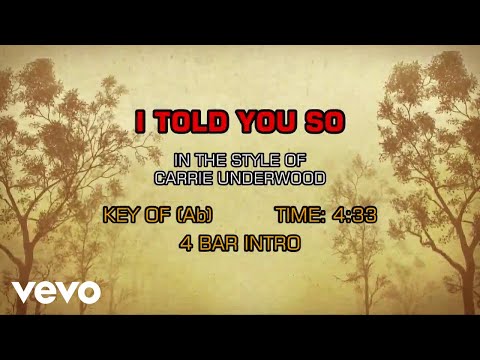 Carrie Underwood – I Told You So (Karaoke)