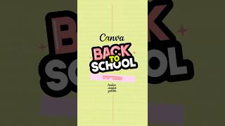 טמפלייטים חזרה ללימודים Canva back to school