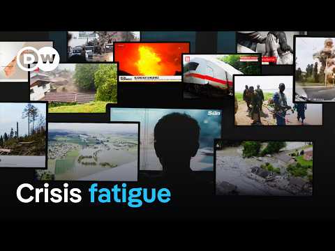 The psychological impact of a world in crisis | DW Documentary
