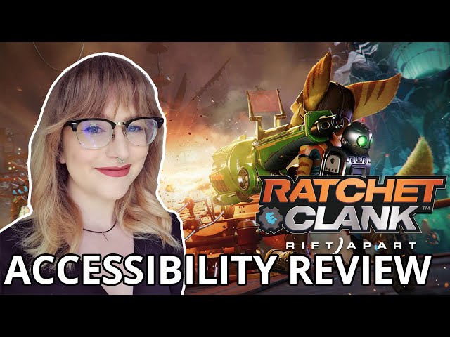 A LOT OF EVERYTHING | Ratchet and Clank Rift Apart | Cognitive Accessibility Review