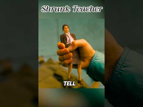 The teacher was shrunk！#shorts #movie #fantasy
