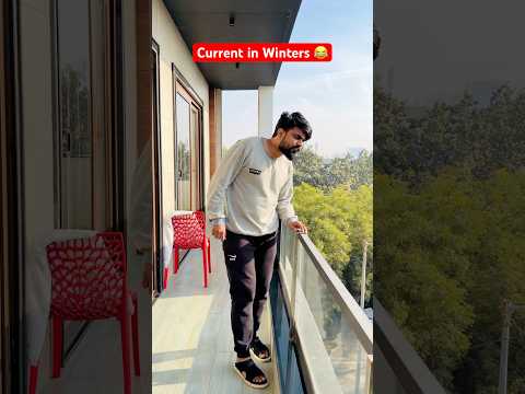 Current in winters 😅 #dushyantkukreja #shorts