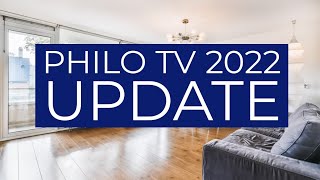 Philo TV 2022 update- See What has Changed