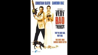 Very Bad Things (1998) The Christian Slater Monitor