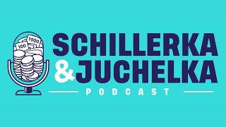PODCAST SCHILLERKA & JUCHELKA 🔴 #3