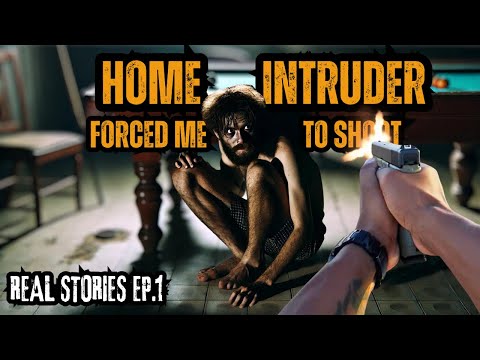 I Shot Someone In Self Defense Episode 1 : Home Intruder Under the Pool Table