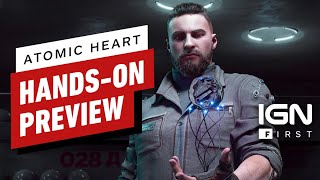 Atomic Heart Hype Reaches Critical Mass in IGN First Preview Gameplay