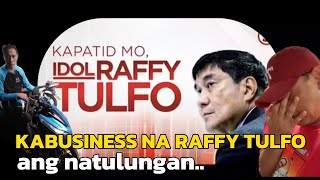 KABUSINESS NA RAFFY TULFO ang natulungan😲