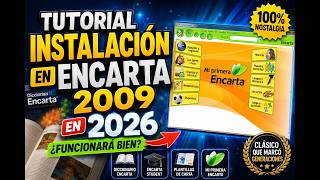 ENCARTA 2009 sigue viva en 2026 😱 | Instalación + Pruebas 😍