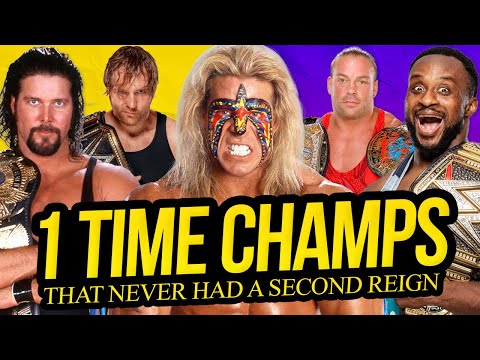 ONE TIME CHAMPS | That Never Got a Second Reign!