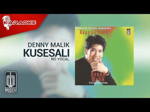 Denny Malik – Kusesali (Official Karaoke Video) | No Vocal