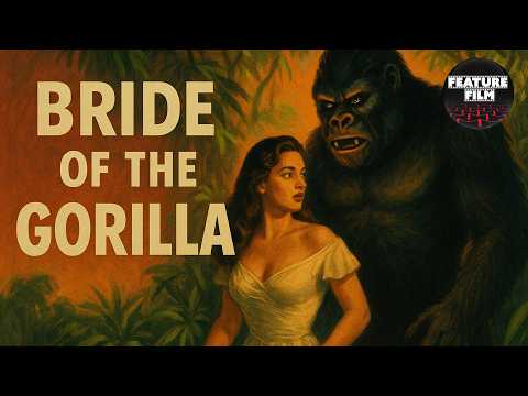 Bride of the Gorilla (1951) - Raymond Burr & Lon Chaney Jr. Horror Full Movie | Classic Movies