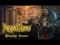 Video for PuppetShow: Bloody Rosie