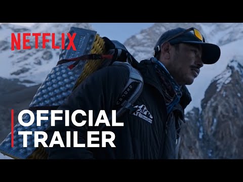14 Peaks: Nothing Is Impossible | Official Trailer | Netflix