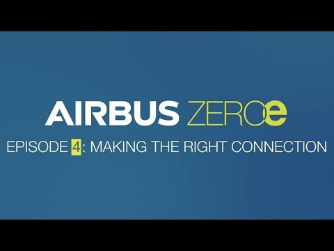 Countdown to #ZEROe: Episode 4 - Making the right connection