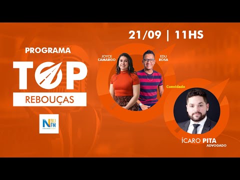 Programa Top Rebouças - Ícaro Pita - Episódio#21