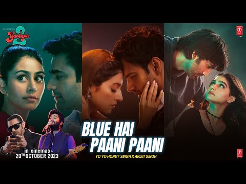 Blue Hai Paani Paani: Yaariyan 2 |Divya,Meezaan,Pearl|HoneySingh,Arijit,Neha|Radhika,Vinay|Bhushan K