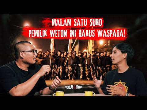 MAKNA DI BALIK MALAM SATU SURO JUMAT KLIWON
