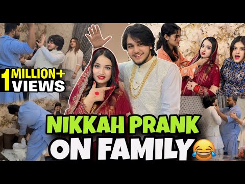 NIKKAH PRANK ON FAMILY // GONE EXTREMELY WRONG
